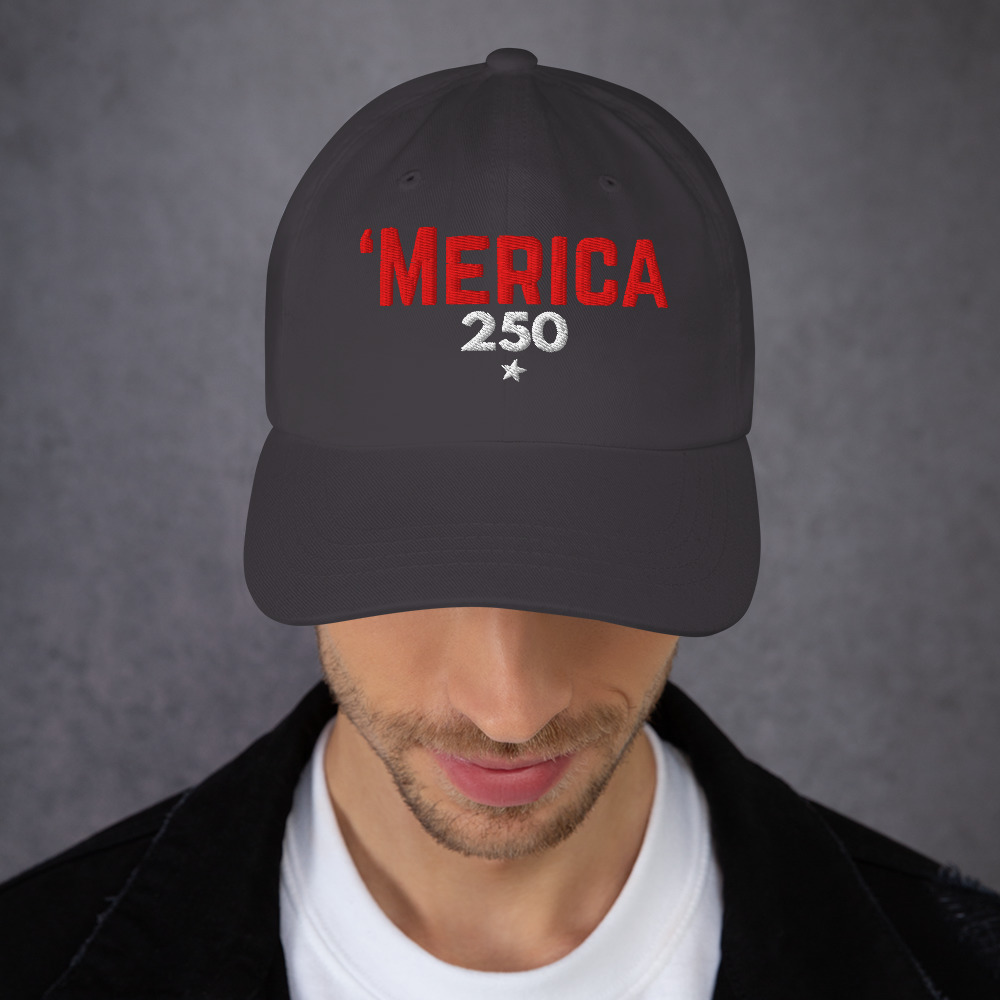 'Merica 250 Dad Hat - Embroidered - Image 33
