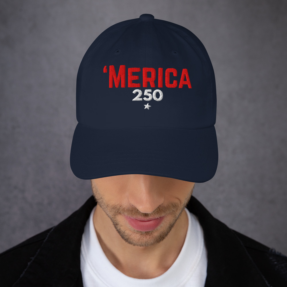 'Merica 250 Dad Hat - Embroidered - Image 31